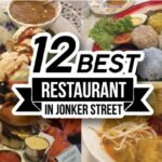 Best Restaurants In Jonker Street