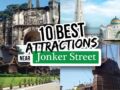 Attractions Near Jonker Street